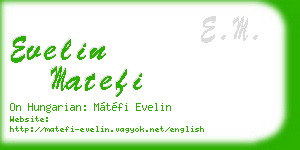 evelin matefi business card